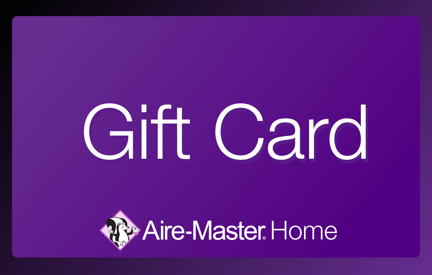 Aire-Master Home Gift Card